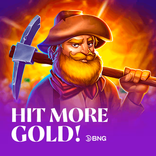 Hit more Gold!
